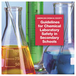 Guidelines for Chemical Laboratory Safety in Secondary Schools Product Image