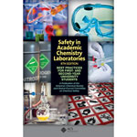 Safety in Academic Chemistry Laboratories: 8th Edition Product Image