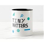Tiny Matters Coffee Mug Product Image