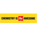 Chemistry is NA Awesome Bumper Sticker Product Image